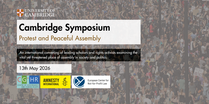 Event details - Cambridge symposium on Protest and Peaceful Assembly